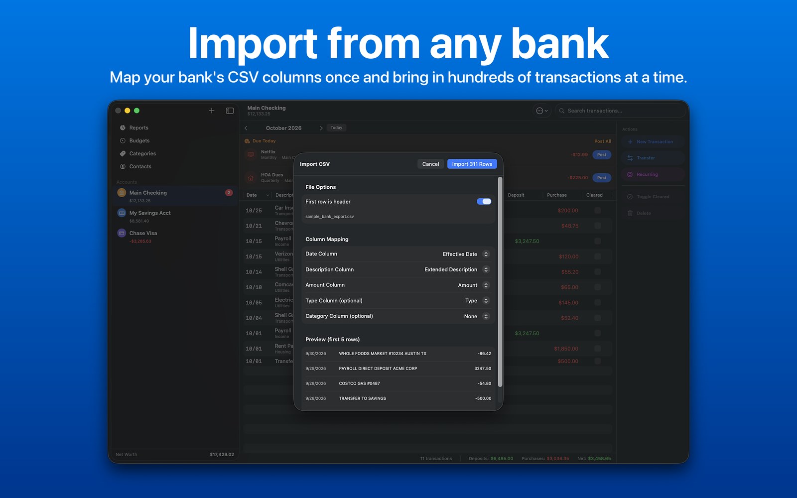 The CSV import sheet with column mapping and a preview of the first rows. Import from any bank.