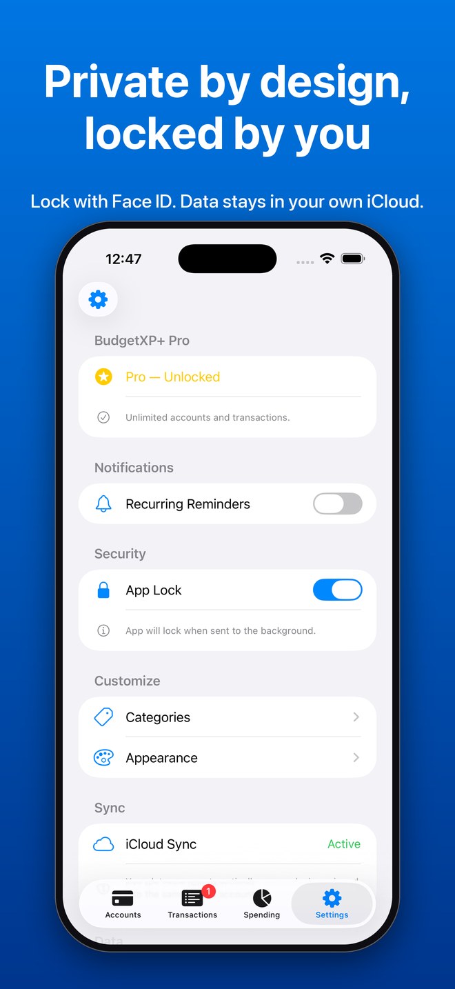 Settings with App Lock turned on and iCloud Sync active. Private by design, locked by you.