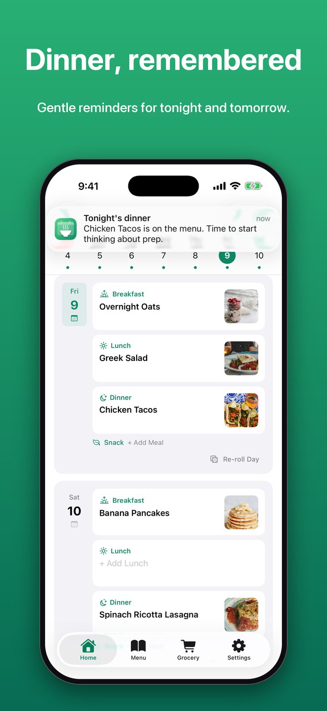 A notification banner reading Tonight's dinner, Chicken Tacos is on the menu, over the planner. Dinner, remembered.